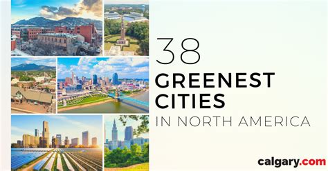 The 38 Greenest Cities In North America