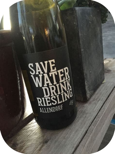 Weingut Fritz Allendorf Save Water Drink Riesling Dry Rheingau