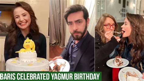 Baris baktas Celebrated Yağmur Yüksel Birthday YouTube