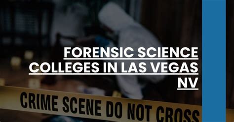 Forensic Science Las Vegas
