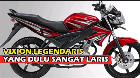 Yamaha Vixion Old Lama Pelopor Motor Naked Dan Saport Bike Bermesin