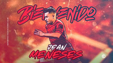 Oficial Jean Meneses Es El Tercer Refuerzo Del Toluca La Jornada