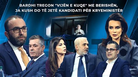 Bardhi tregon vijën e kuqe me Berishën ja kush do të jetë kandidati