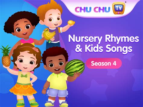 Prime Video: ChuChu TV Nursery Rhymes and Kids Songs Season 4