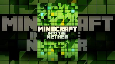 Minecraft Into The Nether YouTube