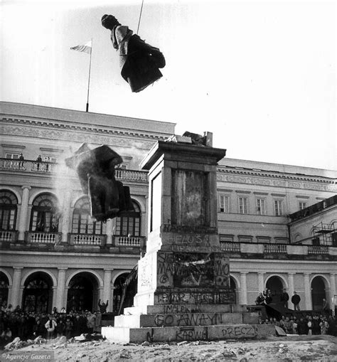 Toppling Of Felix Dzerzhinsky Monument On Bank Square In Warsaw Poland