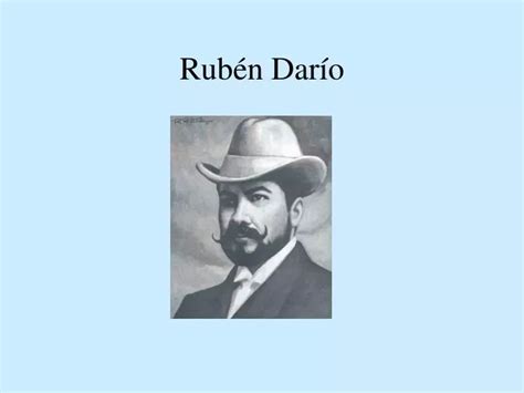 PPT Rubén Darío PowerPoint Presentation free download ID 5748123