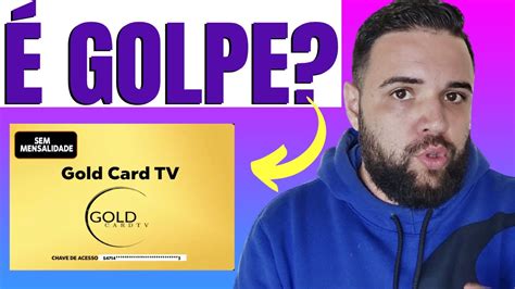 Gold Card Tv Funciona Alerta Gold Card Tv Golpe App Gold Card