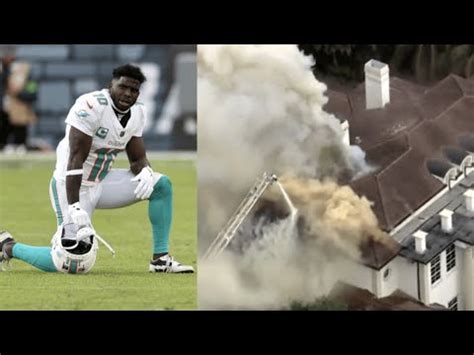 Firefighters Battle Blaze At Dolphins Star Tyreek Hill S Home In