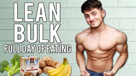 Full Day Of Eating Lean Bulking Diet 3000 Calories Youtube