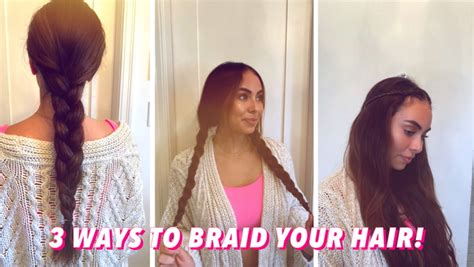 3 Ways To Braid Your Hair!