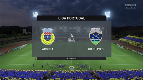 FIFA 23 Arouca Vs GD Chaves Liga Portugal Gameplay YouTube