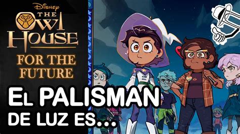 El Trailer De The Owl House For The Future Se Estrena El Lunes Youtube