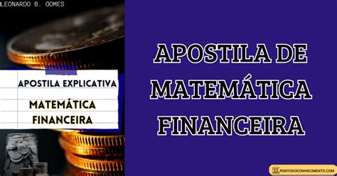 Arquivo De Apostila De Matem Tica Financeira Em Pdf Ponto Do Conhecimento