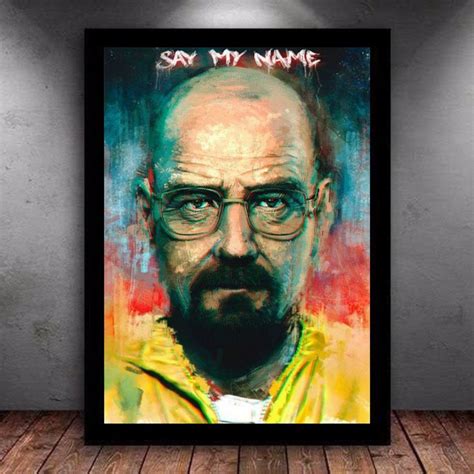 Quadro Decorativo Say My Name Breaking Bad Elo7