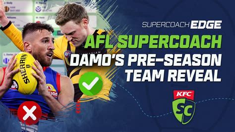 AFL SuperCoach 2024 Damo S Team Reveal YouTube