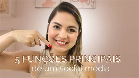 Principais Fun Es De Um Social Media Carol Machado Youtube