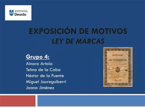 PPT EXPOSICIÓN DE MOTIVOS Ley de Marcas PowerPoint Presentation free