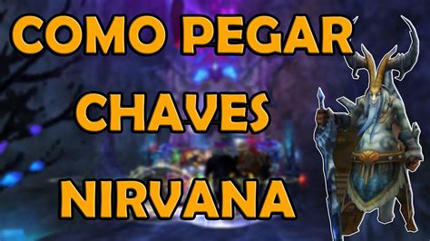 Como Pegar As Chaves Nirvana E A Progress O Da Nossa Arma Morai Pw