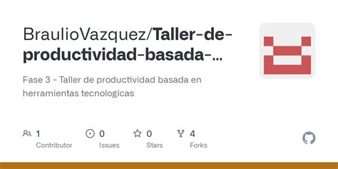 Github Brauliovazquez Taller De Productividad Basada En Herramientas