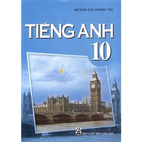 Sách Giáo Khoa Tiếng Anh Lớp 10 | Tải Sách Miễn Phí