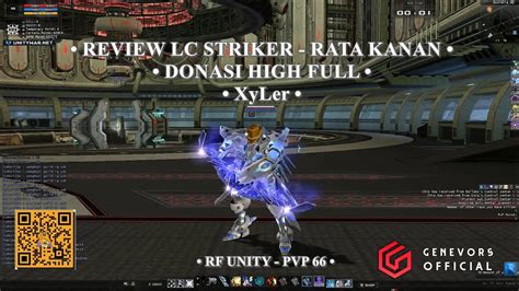 Review Lc Acc Donasi High Rata Kanan Xyler Rf Unity Pvp