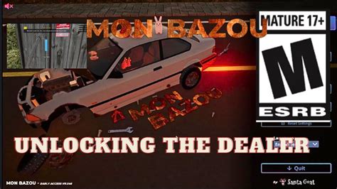 Mon Bazou Unlocking The Dealer Hard Way Easy Way Monbazou