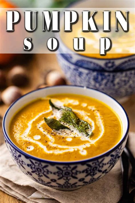 Savory Pumpkin Soup Incredible Flavors Baking A Moment