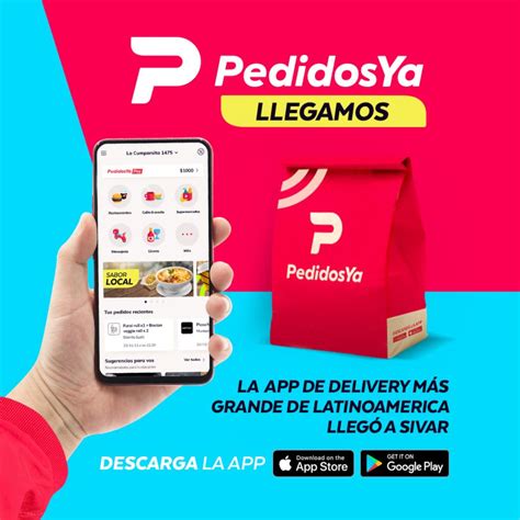 Pedidosya La Plataforma Líder En Delivery De América Latina Llega A El