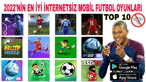 İnternetsİz En İyİ 10 Mobİl Futbol Oyunu Mobil Futbol Oyunları Kariyer