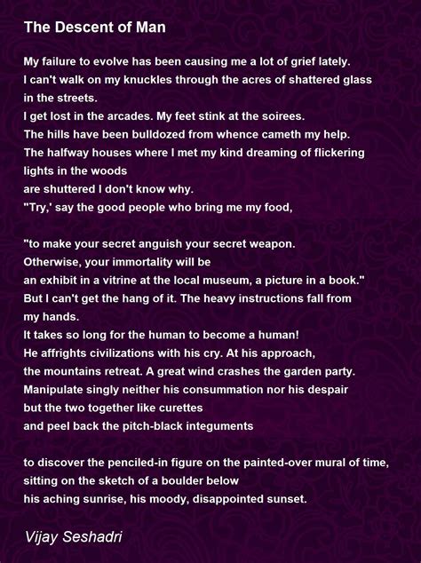 The Descent of Man - The Descent of Man Poem by Vijay Seshadri