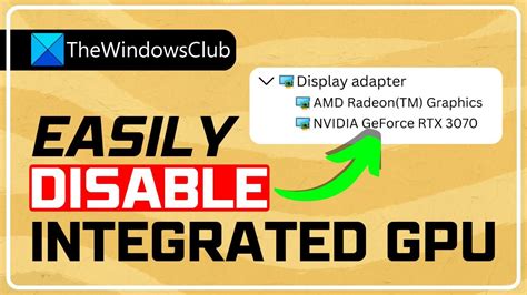 How To Disable Integrated Graphics Card On Windows Pc Youtube