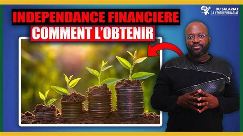 Comment devenir financièrement indépendant en 2022 YouTube