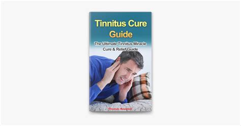 ‎Tinnitus Cure Guide: The Ultimate Tinnitus Miracle Cure & Relief Guide ...