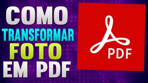 Como Transformar Fotos Em Pdf Youtube