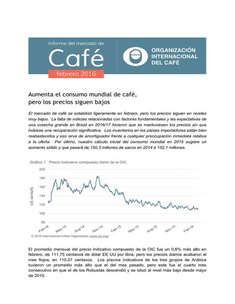 Aumenta el consumo mundial de café pero los precios siguen bajos