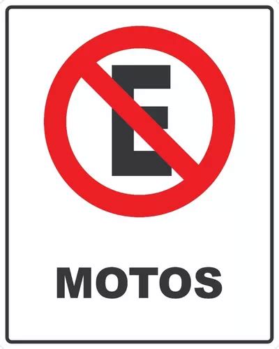 Placa De Tr Nsito Proibido Estacionar Motos X Parcelamento