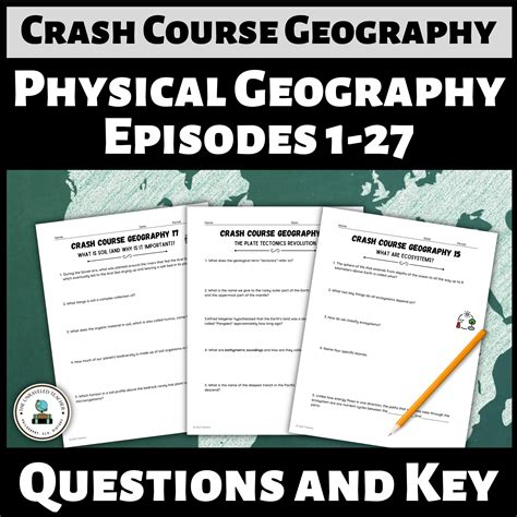 Guiding Questions For Crash Course Geography Episodes Physical