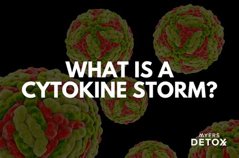 Cytokine Storm V1 - Myersdetox.com