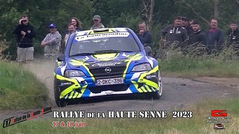 Rallye De La Haute Senne Youtube