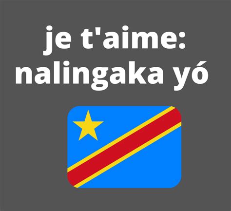 L Art Subtil De Dire Je T Aime En Lingala Ou Congolais