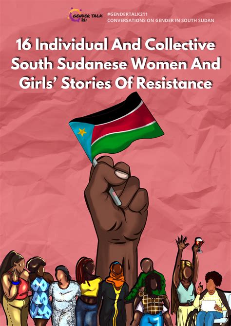 16 Individual And Collective South Sudanese Women And Girls Stories Of