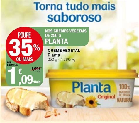 Promo O Creme Vegetal Planta G Em Intermarch