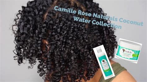 🌊updated 🌊twist Out Routine Ft Camille Rose Naturals Coconut Water Collection Youtube