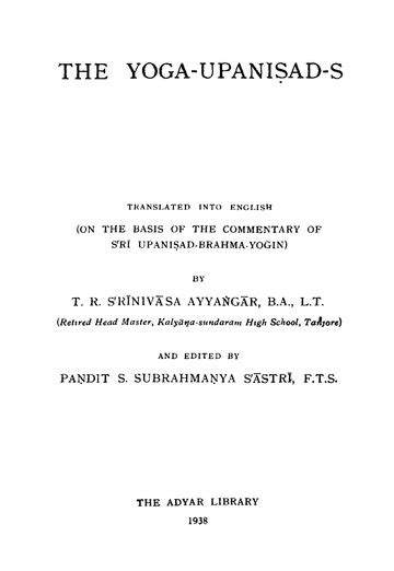 The Yoga Upanishads : Srinivasa Ayyangar G : Free Download, Borrow, and Streaming : Internet Archive