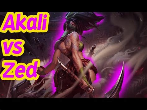 Akali VS Zed Mid Lane Dereceli YouTube