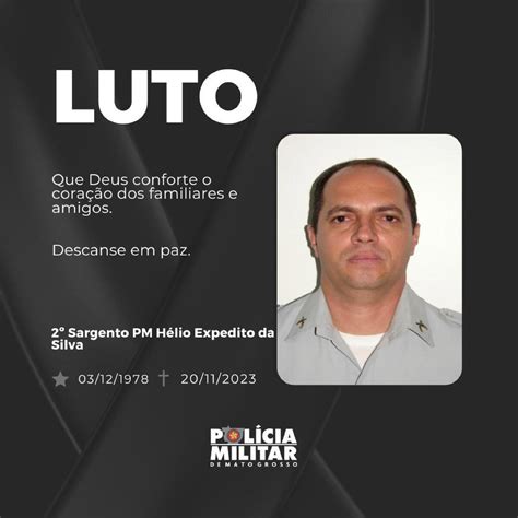 Polícia Militar lamenta morte de sargento Hélio Expedito