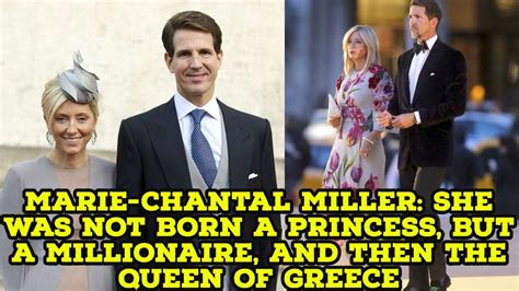 Marie Chantal Miller She Was Not Born A Princess But A Millionaire