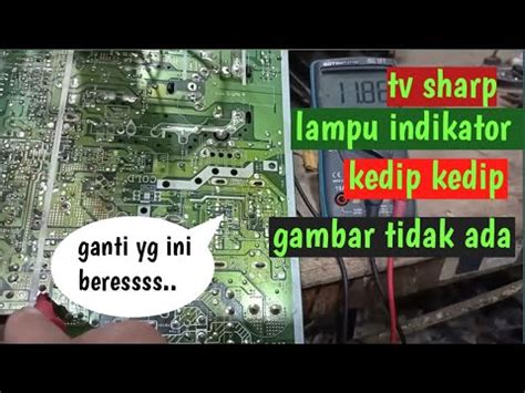 Tv Sharp Lampu Indikator Kedip Kedip Youtube