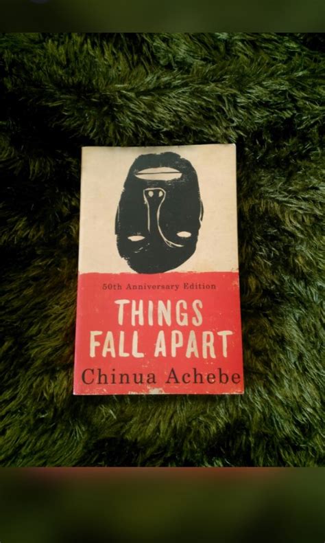 Things Fall Apart By Chinua Achebe Hobbies Toys Books Magazines